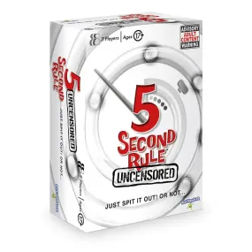 5 Second Rule Uncensored Just Spit It Out! Or Not