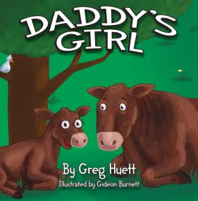 Big Country Daddy's Girl Story Time Book