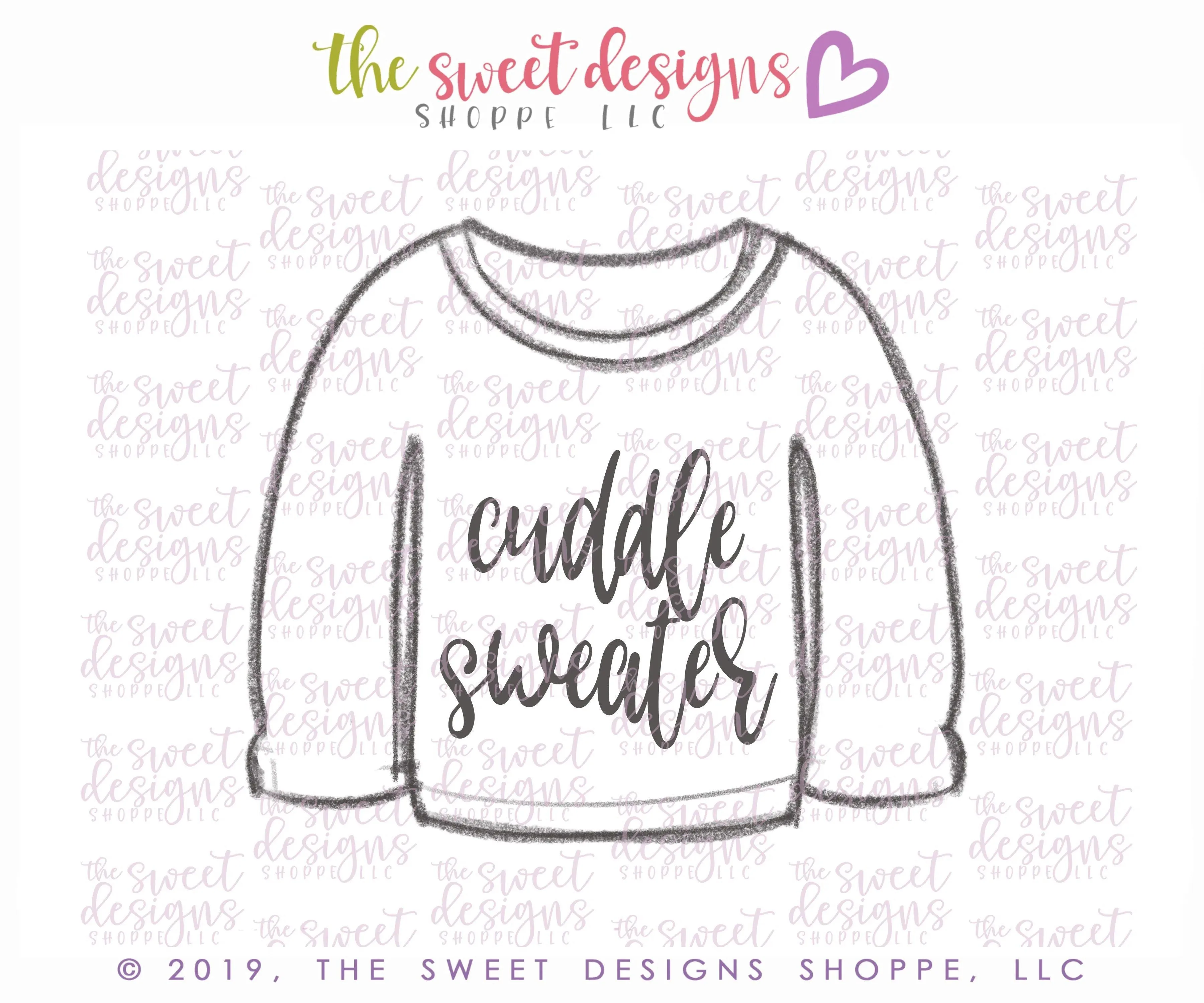Cuddle Weather Sweater - Cookie Cutter
